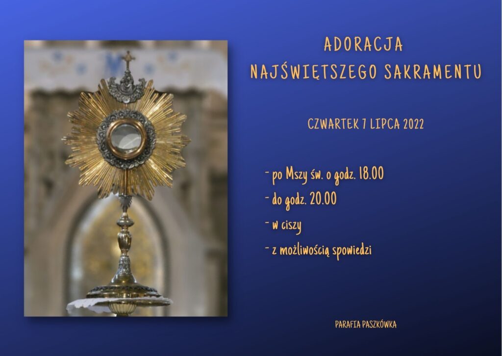 W Pierwszy Czwartek Zapraszamy Na Adorację Najświętszego Sakramentu Parafia Rzymskokatolicka 6828